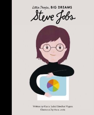 LITTLE PEOPLE,BIG DREAMS : STEVE JOBS HC
