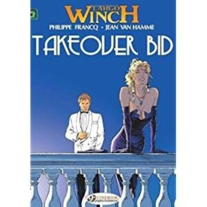 LARGO WINCH VOL. 2: TAKEOVER BID